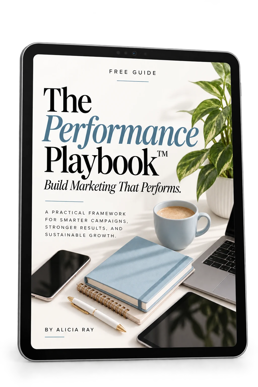 The Performance Playbook free marketing guide by Alicia Ray